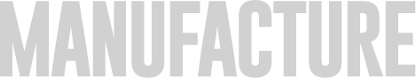 MANUFACTURE